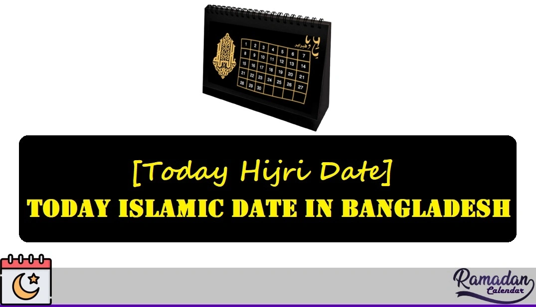 Today Islamic Date in Bangladesh